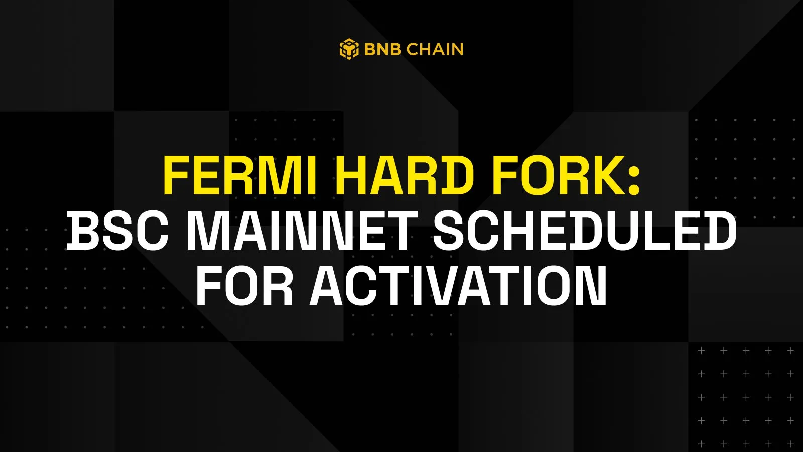 BNB Chain проведёт хардфорк Fermi для увеличения пропускной способности сети