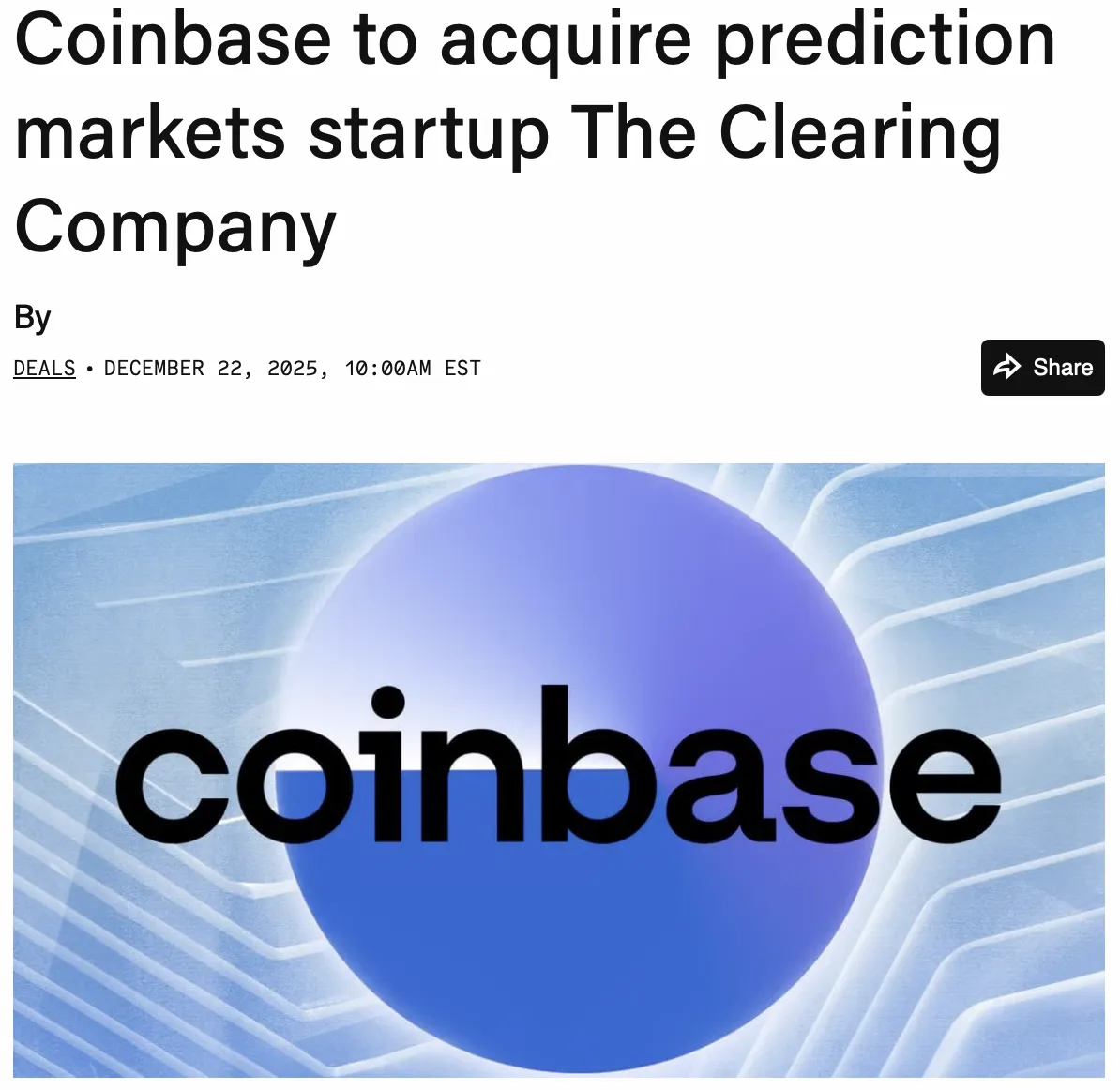 Coinbase приобретает The Clearing Company для развития платформы прогнозов