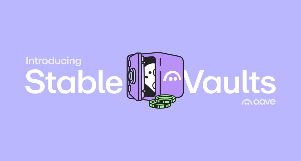 Aave Labs представила Stable Vaults для доходности стейблкоинов.